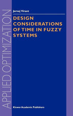 Applied Optimization:  Considerations of Time in Fuzzy Systems (Series #35) (Hardcover)