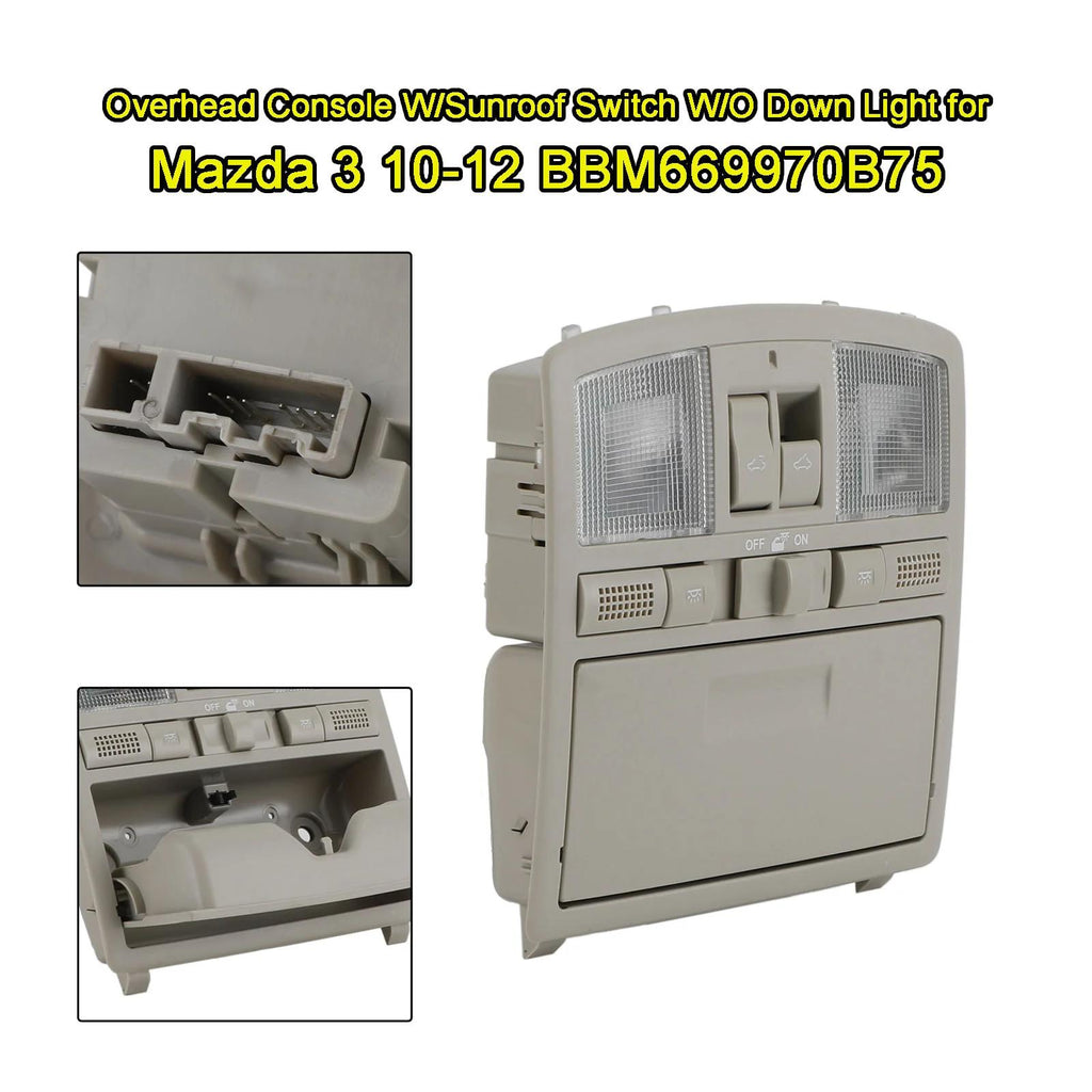 2010-2012 Mazda 3 Overhead Console W/Sunroof Switch W/O Down Light BBM669970B75 Generic