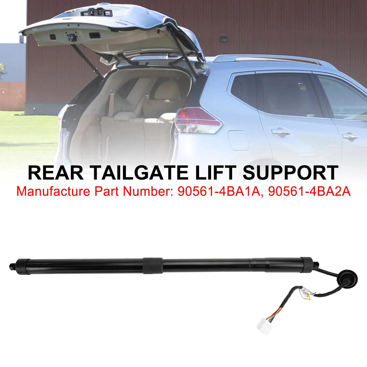 2014-2023 Nissan Rogue S/SL/SV Sport Utility 4-Door 2.5L Rear Tailgate Power Hatch Lift Support W/ Opener 90561-4BA4A 90561-4BA1A Generic