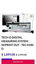 Tech - D Digital Measuring system with print capability