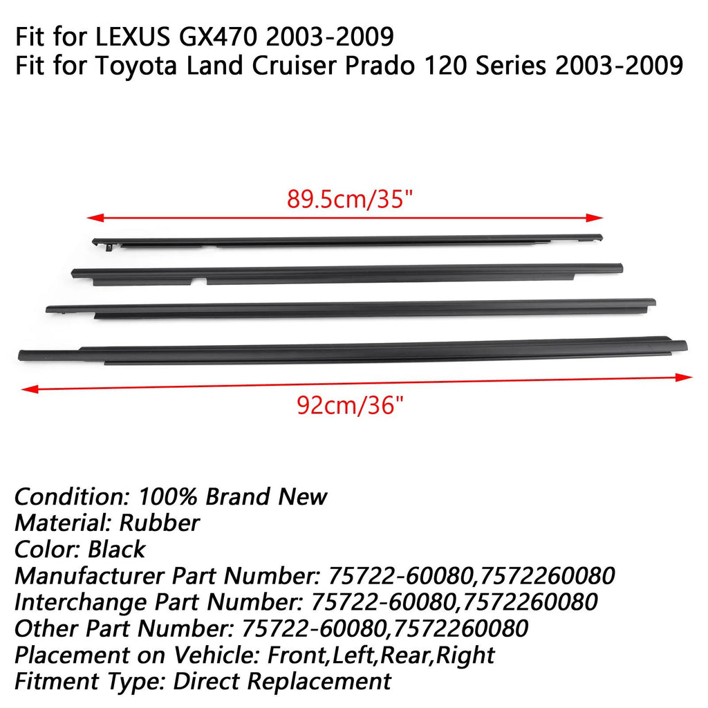 4PCS 75722-60080 Weatherstrip Window Belt Moulding For LEXUS GX470 2003-2009 Generic