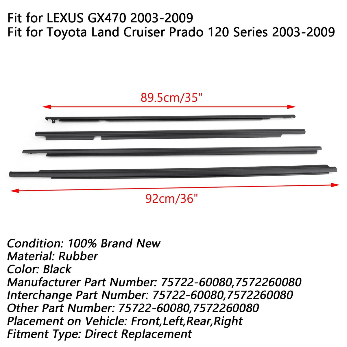 4PCS 75722-60080 Weatherstrip Window Belt Moulding For LEXUS GX470 2003-2009 Generic
