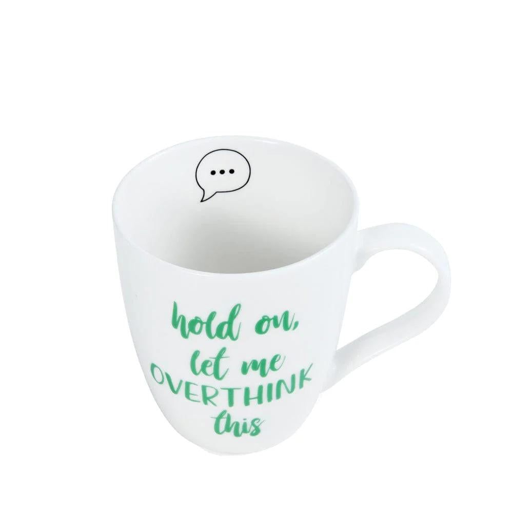 Sentiment Mugs Let Me Overthink This Mug